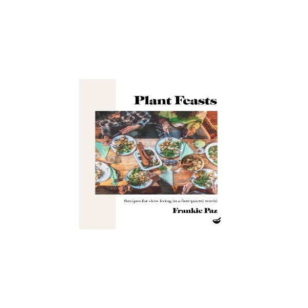 Plant Feasts -