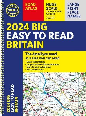 2025 Philip's Big Easy to Read Britain Road Atlas by Philip's Maps
