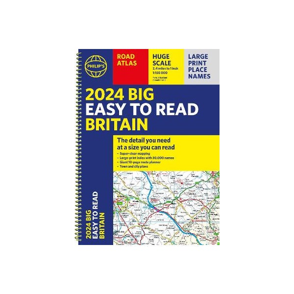 2025 Philip's Big Easy to Read Britain Road Atlas by Philip's Maps
