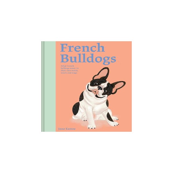 French Bulldogs -