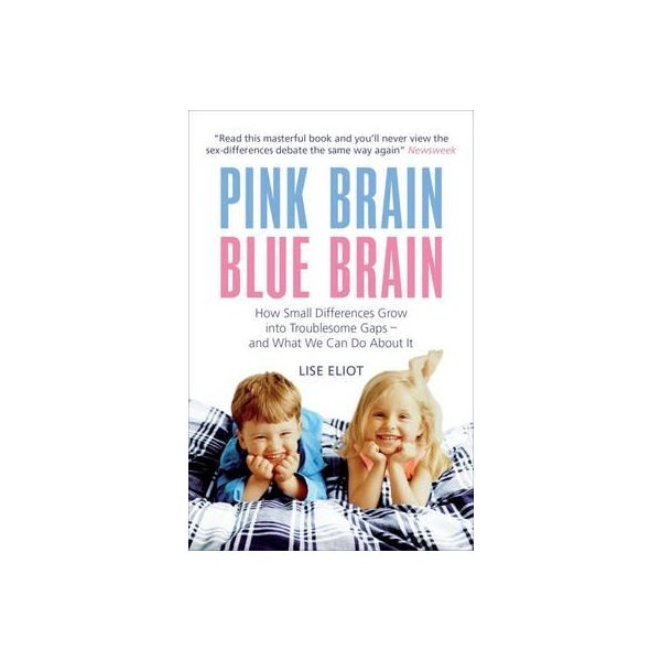Pink Brain, Blue Brain -