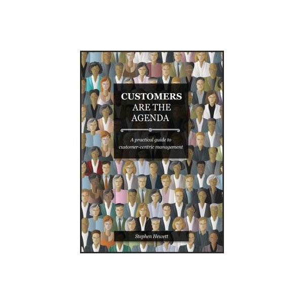 Customers Are The Agenda -