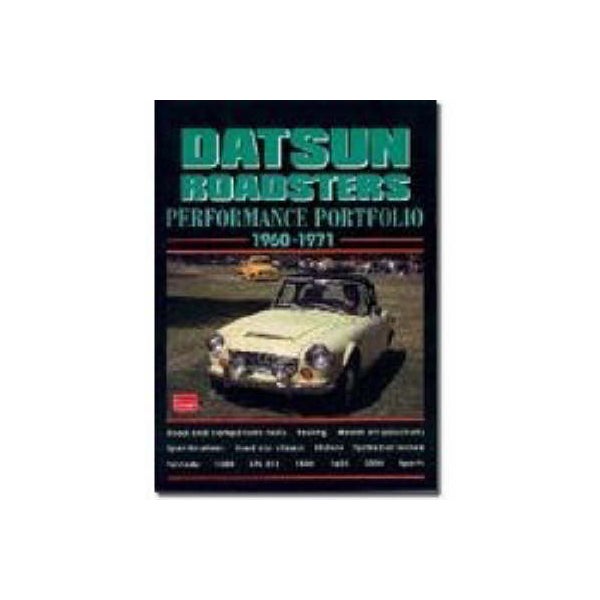 Datsun Roadsters Performance Portfolio 1960-71 -