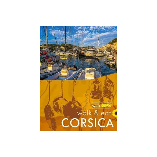 Walk & Eat Corsica -