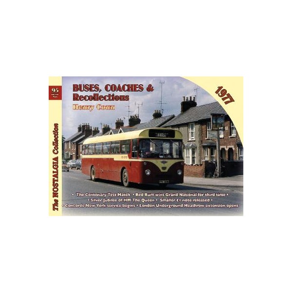 Buses, Coaches & Recollections 1977 -