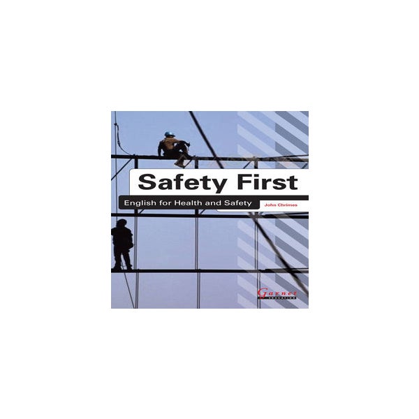 Safety First: English for Health and Safety Resource Book with Audio CDs B1 -