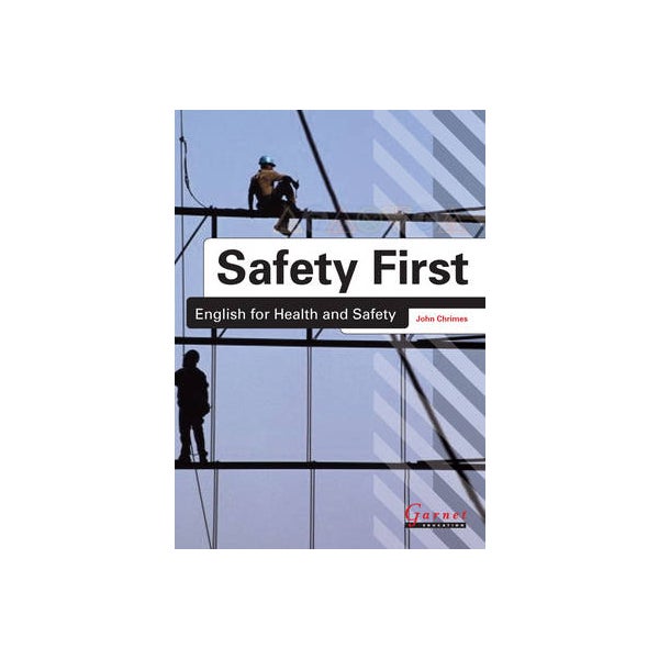 Safety First: English for Health and Safety Resource Book with Audio CDs B1 -