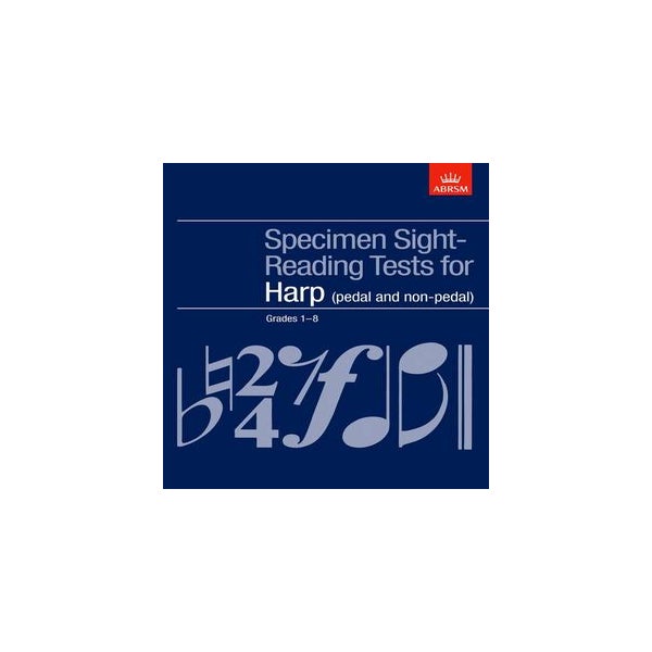 Specimen Sight-Reading Tests for Harp, Grades 1-8 (pedal and non-pedal) -