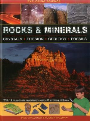 Exploring Science: Rocks & Minerals by Challoner Jack & Walshore Rodney ...