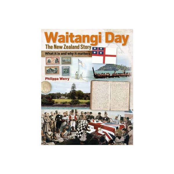 Waitangi Day: the New Zealand Story -
