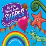 My First Board Book: Shapes -