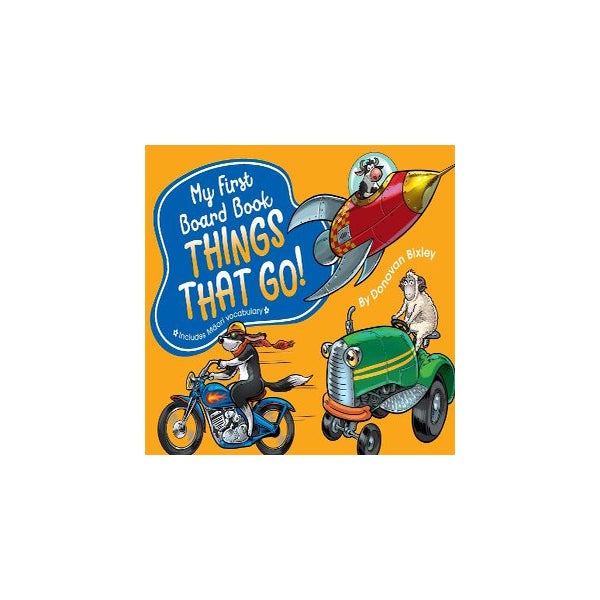 My First Board Book: Things That Go! -