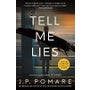 Tell Me Lies -