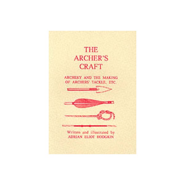 The Archer's Craft -