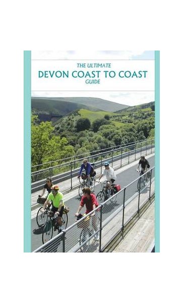 The Ultimate Devon Coast to Coast Guide by Richard Peace Paper Plus