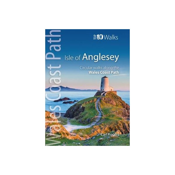 Isle of Anglesey - Top 10 Walks -