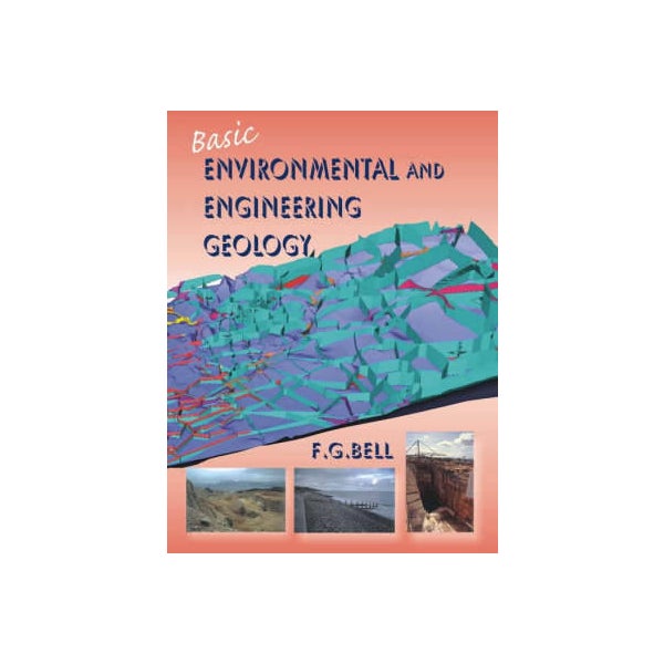 Basic Environmental and Engineering Geology -