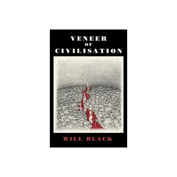Veneer Of Civilisation -