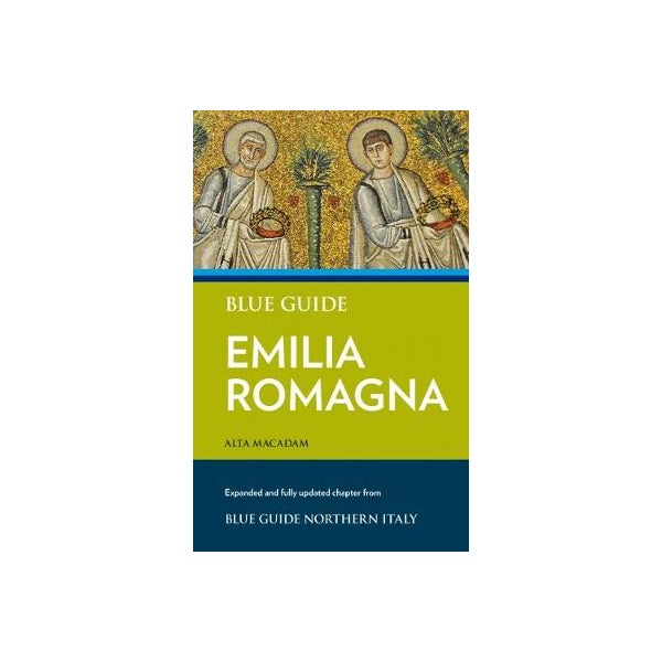 Blue Guide Emilia Romagna -