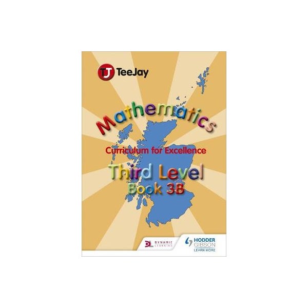 TeeJay Mathematics CfE Third Level Book 3B -