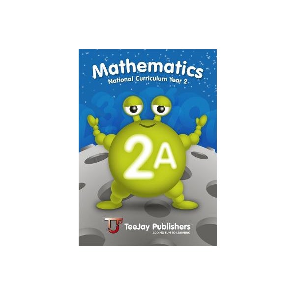 TeeJay Mathematics National Curriculum Year 2 (2A) Second Edition -