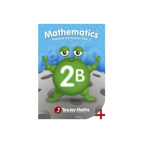 TeeJay Mathematics National Curriculum Year 2 (2B) Second Edition -