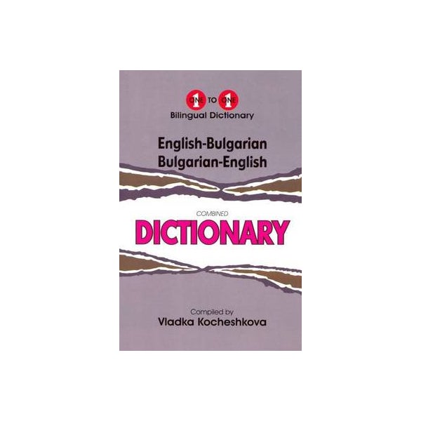 English-Bulgarian & Bulgarian-English One-to-One Dictionary -