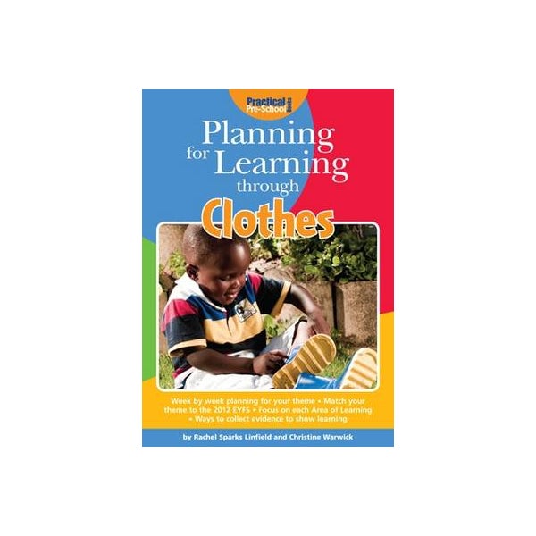 Planning for Learning through Clothes -