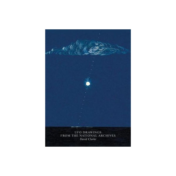 UFO Drawings From The National Archives By David Clarke Paper Plus ufo-drawings-from-the-national-archives-by-david-clarke-paper-plus