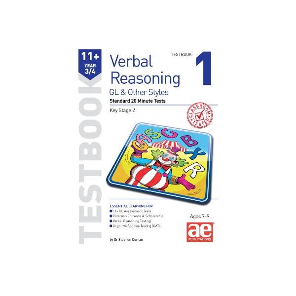 11+ Verbal Reasoning Year 3/4 GL & Other Styles Testbook 1 -