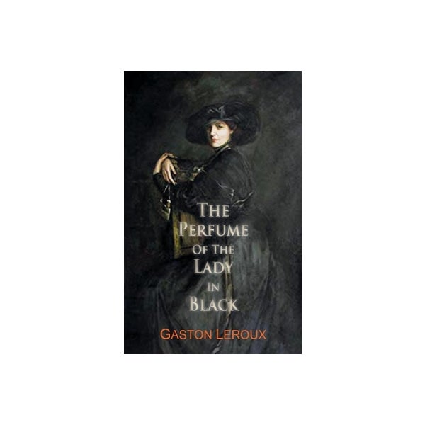 The Perfume of the Lady in Black -