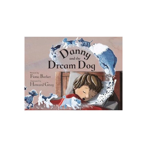 Danny and the Dream Dog -