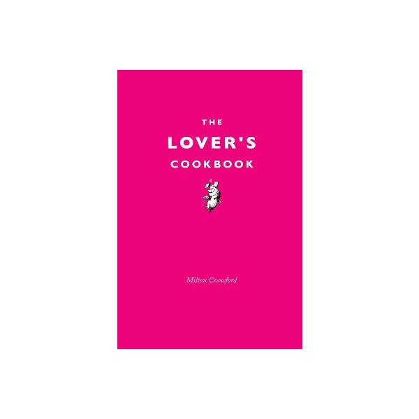 The Lover's Cookbook -