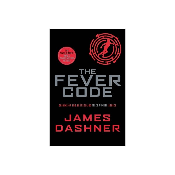 The Fever Code by James Dashner | Paper Plus
