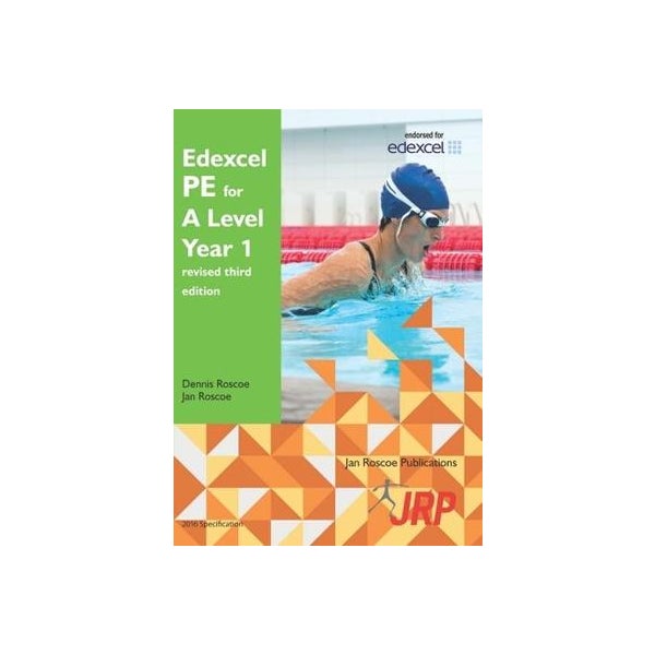 Edexcel PE for A Level Year 1 revised third edition -