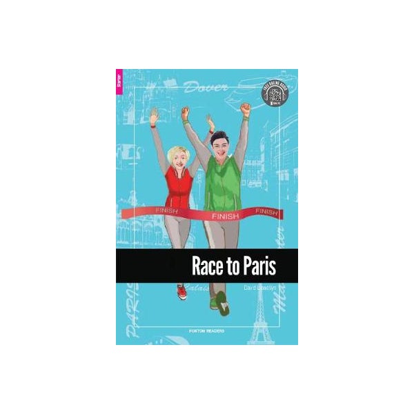Race to Paris - Foxton Reader Starter Level (300 Headwords A1) with free online AUDIO -
