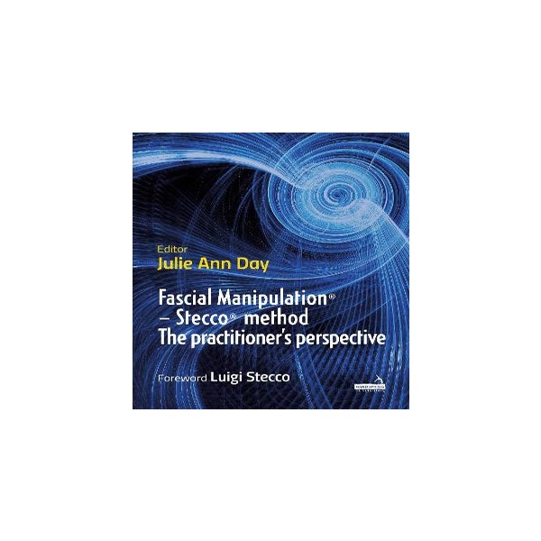 Fascial Manipulation (R) - Stecco (R) method The practitioner's perspective -