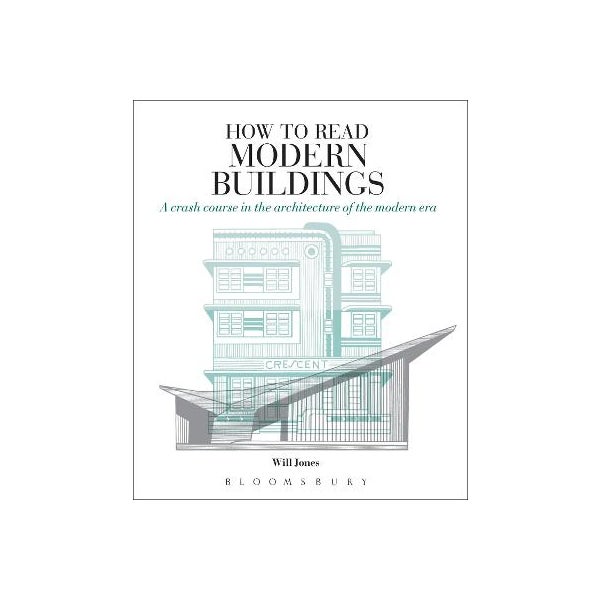 How to Read Modern Buildings -
