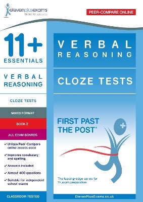 11+ Essentials Verbal Reasoning: Cloze Tests Book 2 by Eleven Plus ...