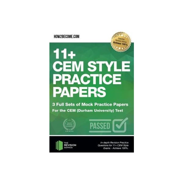 11+ CEM Style Practice Papers: 3 Full Sets of Mock Practice Papers for the CEM (Durham University) Test -