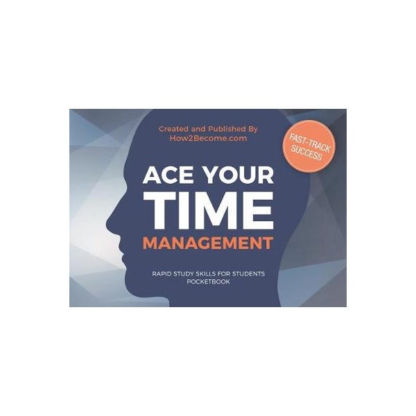 ACE YOUR TIME MANAGEMENT Pocketbook -