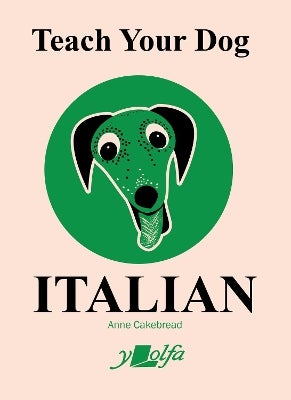 Teach Your Dog Italian -