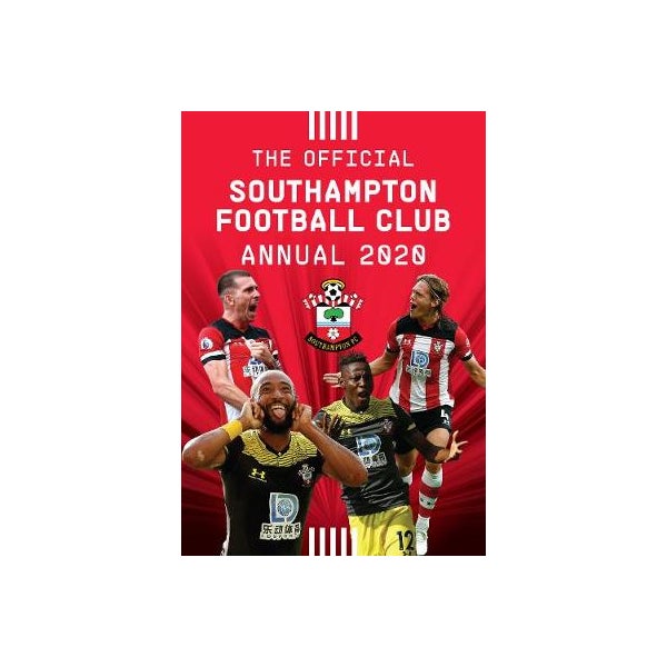 The Official Southampton FC Annual 2020 -