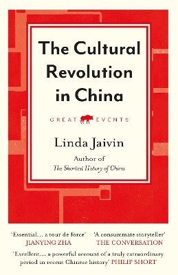 The Cultural Revolution in China by Linda Jaivin | Paper Plus