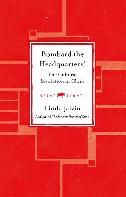 Bombard the Headquarters! by Linda Jaivin | Paper Plus