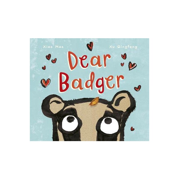 Dear Badger -