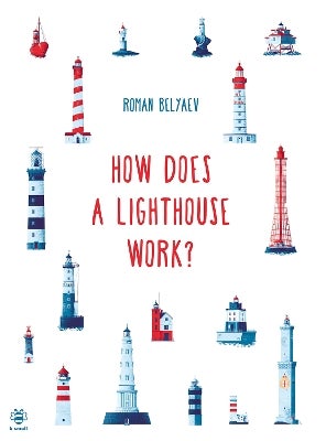 How Does a Lighthouse Work? by Roman Belyaev | Paper Plus