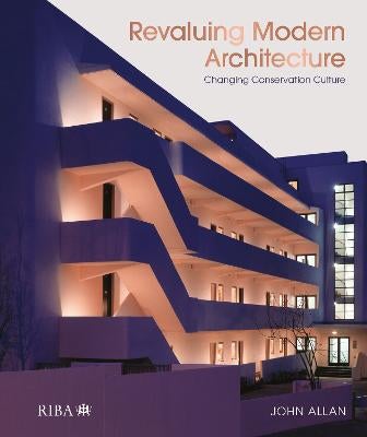 Revaluing Modern Architecture by John Allan | Paper Plus