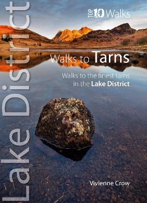 Lake District Walks to Tarns (Top 10) by Vivienne Crow | Paper Plus