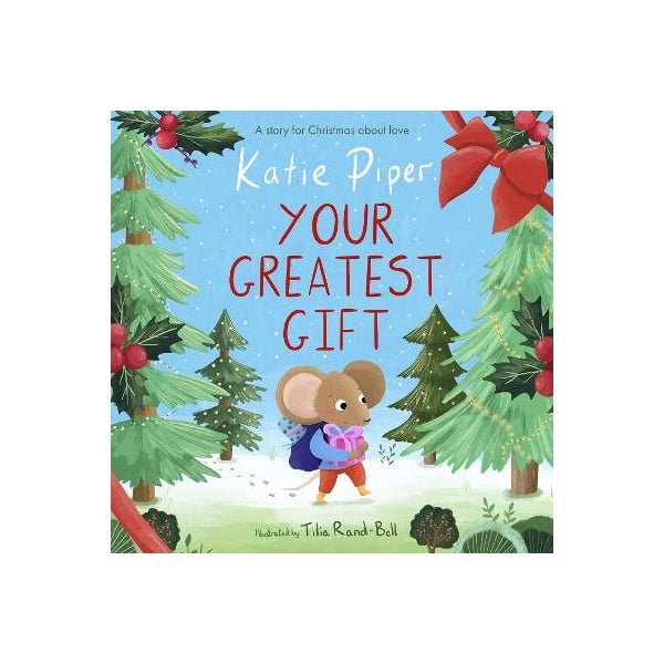 Your Greatest Gift By Katie Piper Paper Plus your-greatest-gift-by-katie-piper-paper-plus